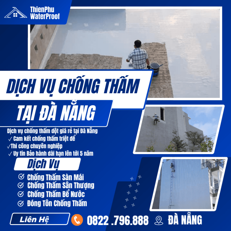 Chống Thấm Tại Đà Nẵng – 0822796888